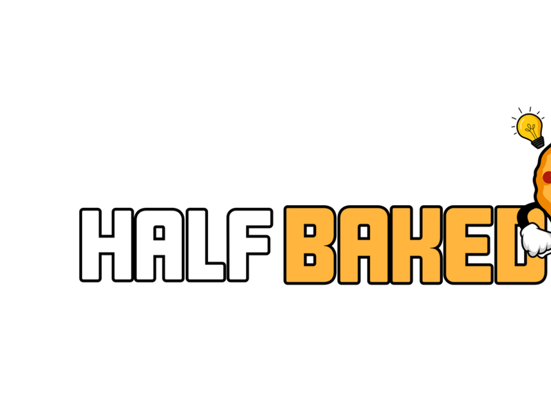 Half Baked
